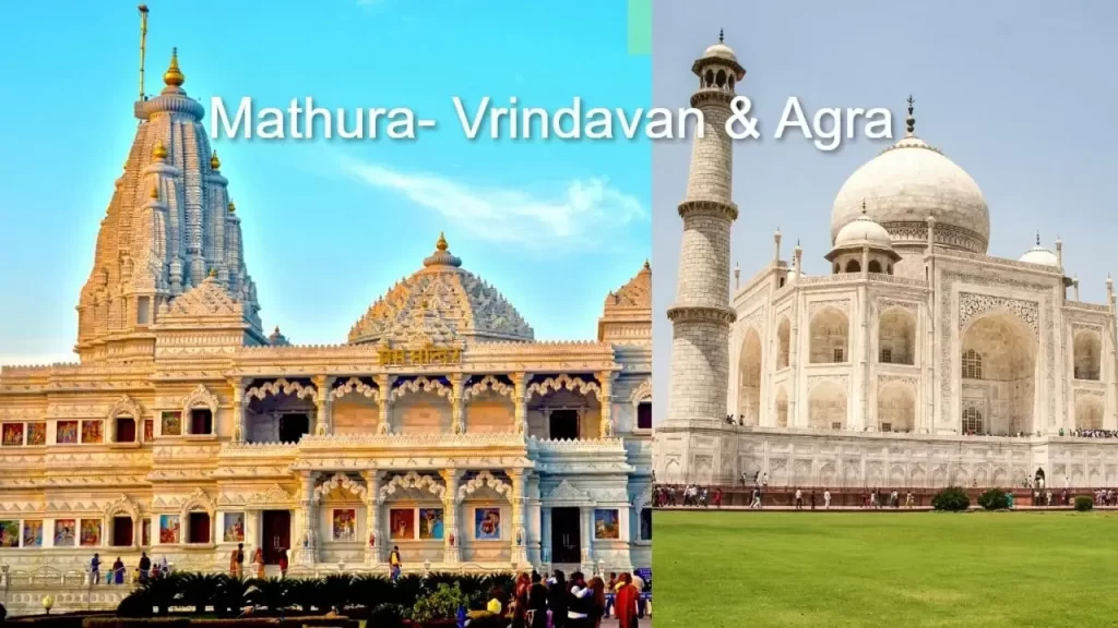 Mathura Vrindavan & Agra