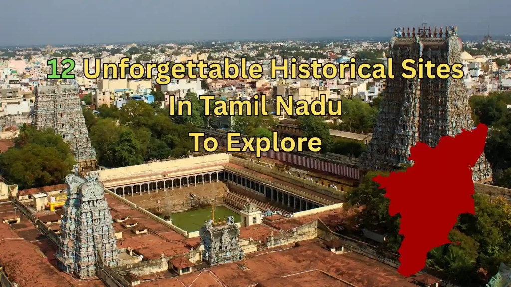 Historical Sites in Tamil Nadu