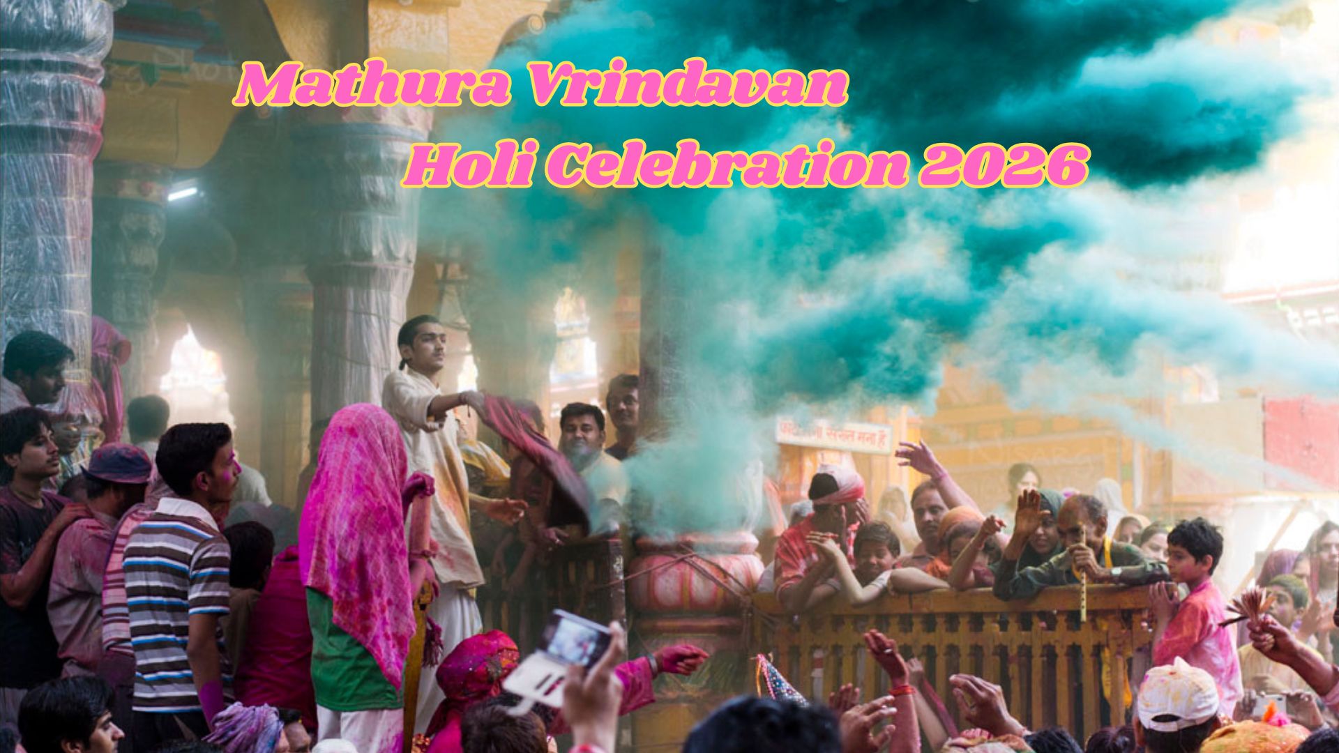 Home 10 Mathura Vrindavan Holi Celebration 2026